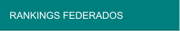 RANKINGS FEDERADOS