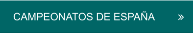 CAMPEONATOS DE ESPAÑA